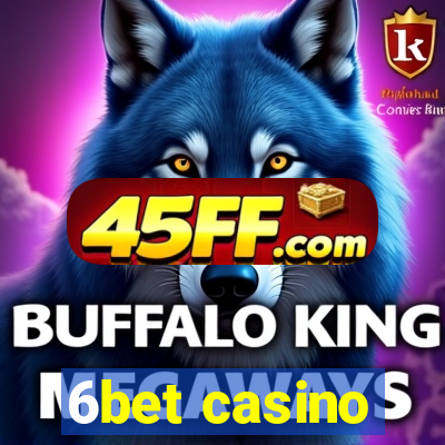 6bet casino